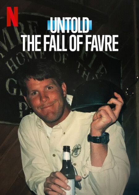 Untold: The Fall Of Favre : Kinoposter