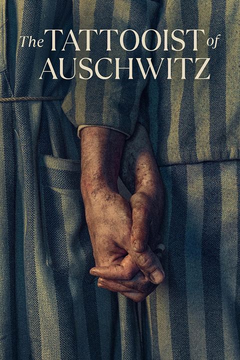 The Tattooist of Auschwitz : Kinoposter