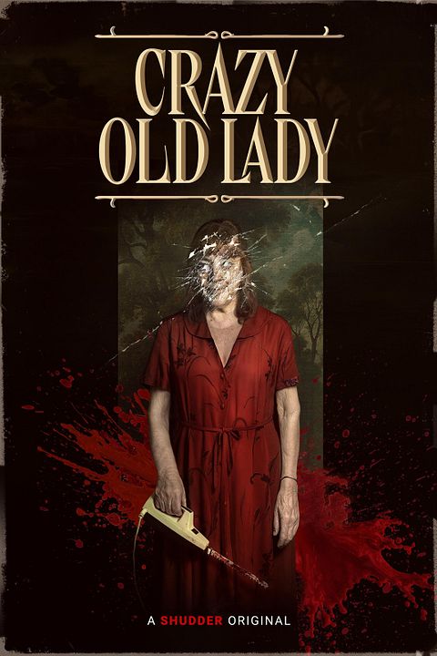 Crazy Old Lady : Kinoposter
