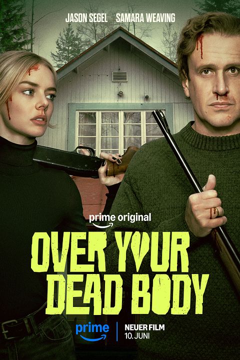 Over Your Dead Body : Kinoposter
