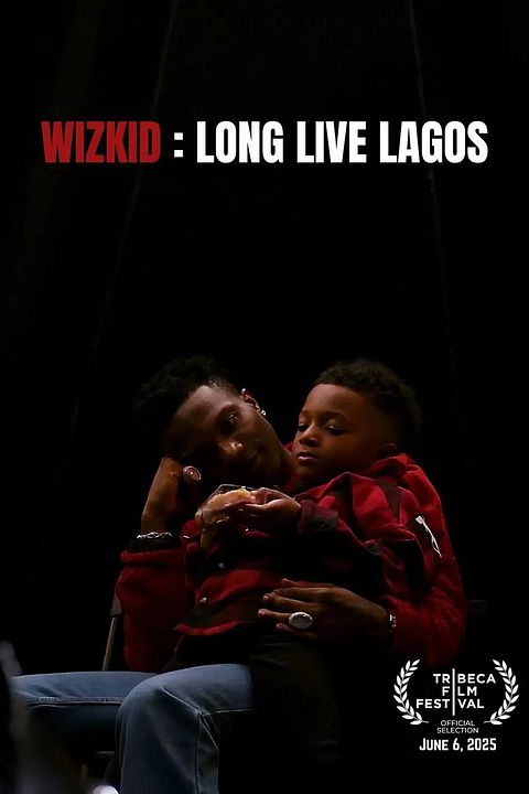 Wizkid: Long Live Lagos : Kinoposter