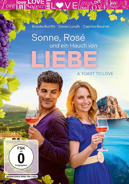 Sonne, Rosé und ein Hauch von Liebe - A Toast To Love : Kinoposter