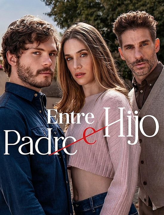Entre padre e hijo : Kinoposter