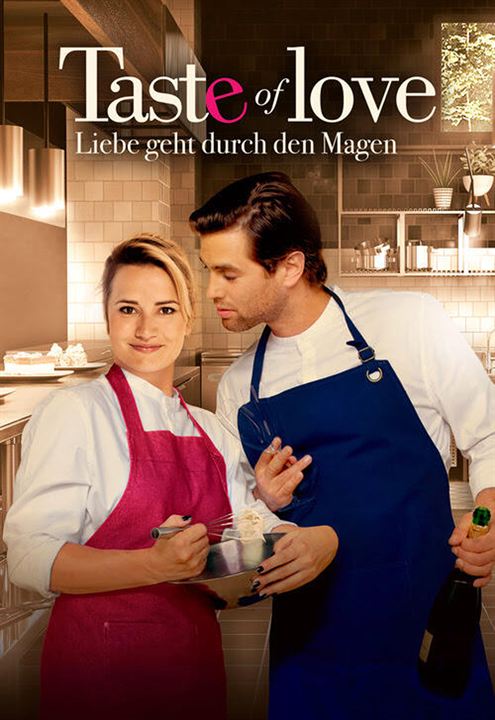 Taste of Love - Liebe geht durch den Magen : Kinoposter