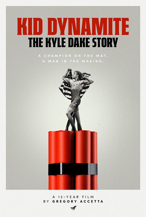 Kid Dynamite: The Kyle Dake Story : Kinoposter