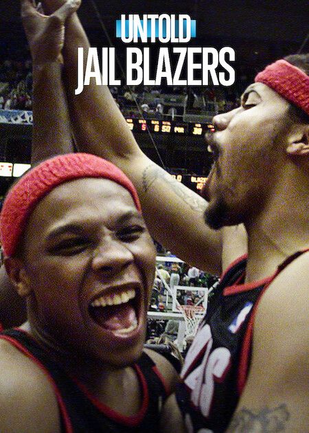 Untold: Jail Blazers : Kinoposter