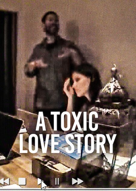 A Toxic Love Story : Kinoposter