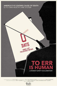 To Err Is Human: A Patient Safety Documentary : Kinoposter