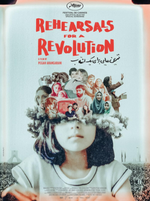 Rehearsals For A Revolution : Kinoposter