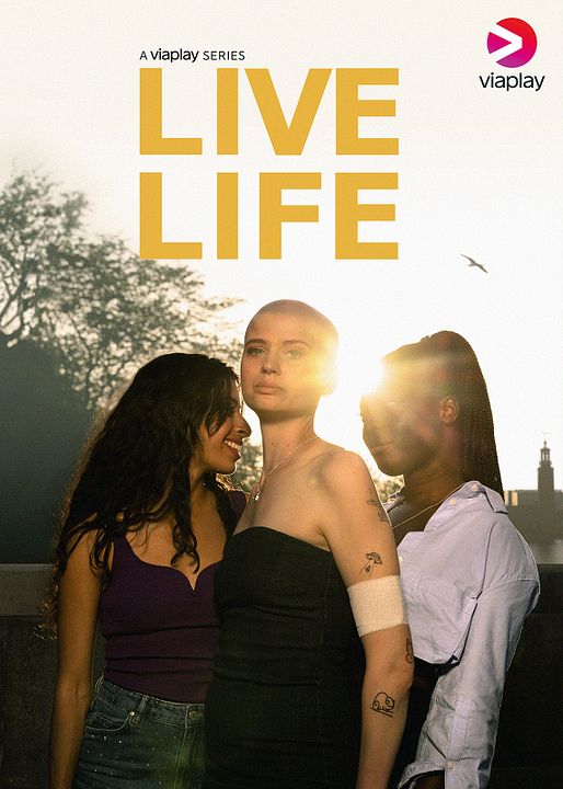 Live Life : Kinoposter