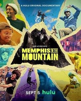 Memphis to the Mountain : Kinoposter