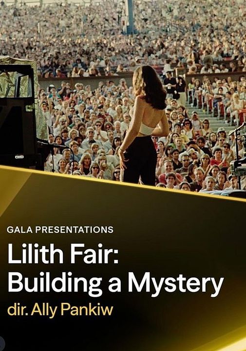 Lilith Fair: Building A Mystery : Kinoposter