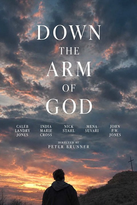 Down the Arm of God : Kinoposter