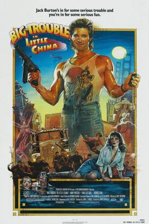 Big Trouble in Little China : Kinoposter