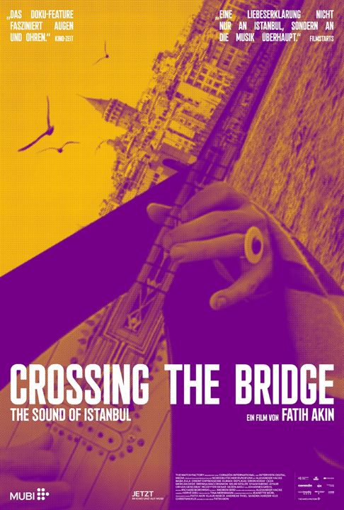 Crossing The Bridge - The Sound Of Istanbul : Kinoposter