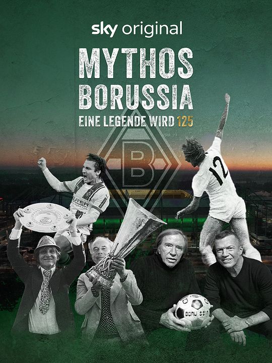 Mythos Borussia: Eine Legende wird 125 : Kinoposter