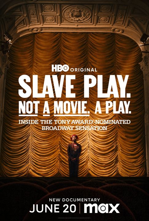 Slave Play. Not a Movie. A Play. : Kinoposter