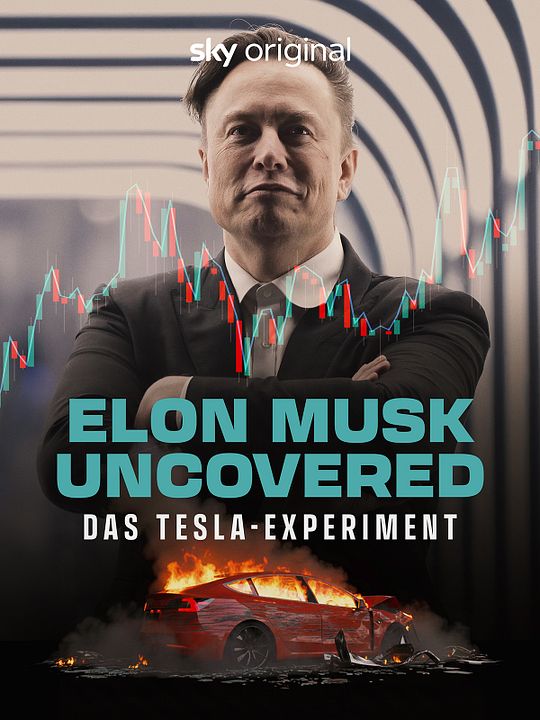 Elon Musk Uncovered: Das Tesla- Experiment : Kinoposter