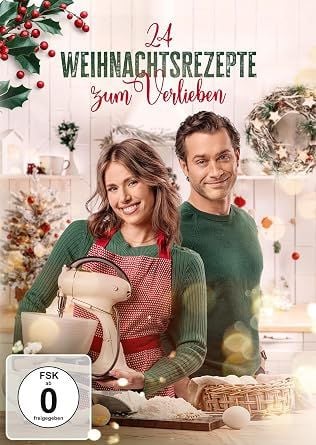 24 Weihnachtsrezepte zum Verlieben : Kinoposter
