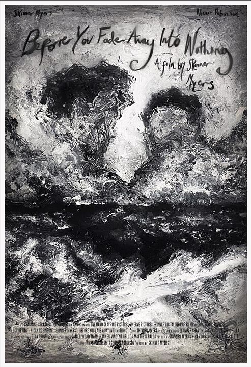 Before You Fade Away Into Nothing : Kinoposter