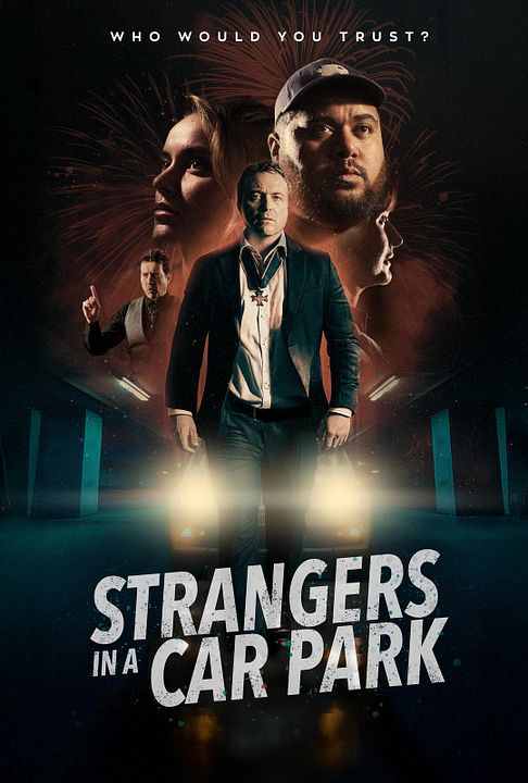 Strangers In A Car Park : Kinoposter