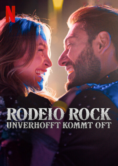 Rodeio Rock – Unverhofft kommt oft : Kinoposter