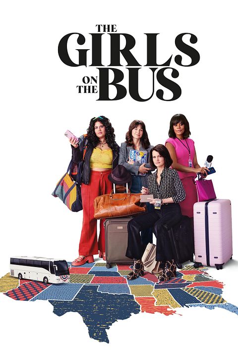 The Girls On The Bus : Kinoposter