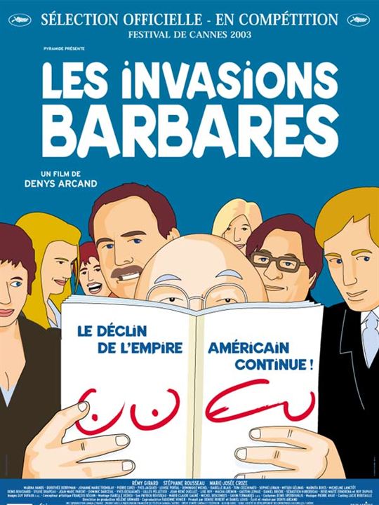 Die Invasion der Barbaren : Kinoposter