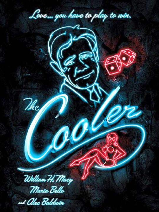 The Cooler - Alles auf Liebe : Kinoposter Wayne Kramer, Alec Baldwin