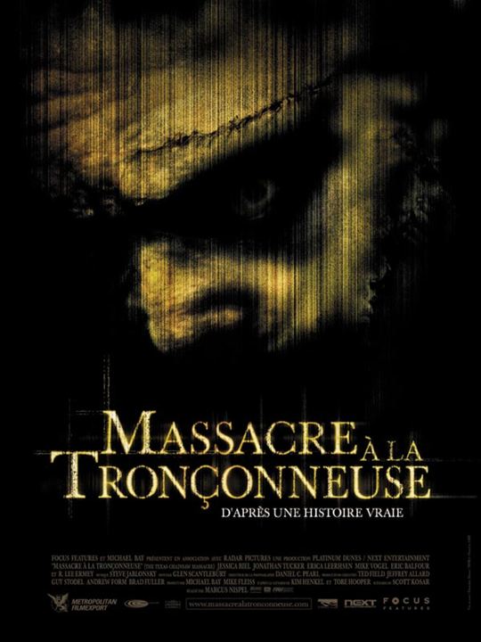Michael Bay's Texas Chainsaw Massacre : Kinoposter