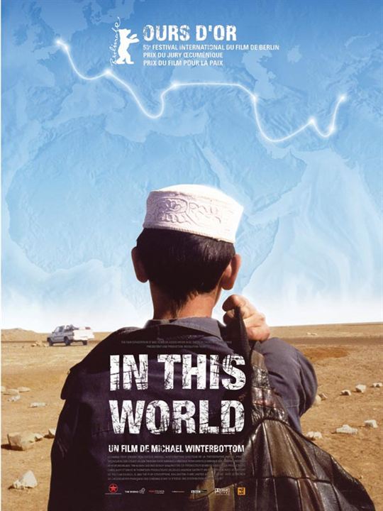 In This World : Kinoposter Michael Winterbottom