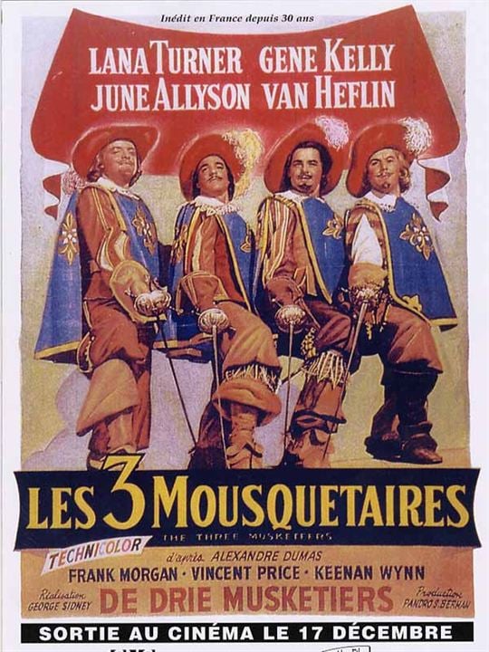 Die drei Musketiere : Kinoposter Gig Young, Gene Kelly, George Sidney, Robert Coote, Van Heflin