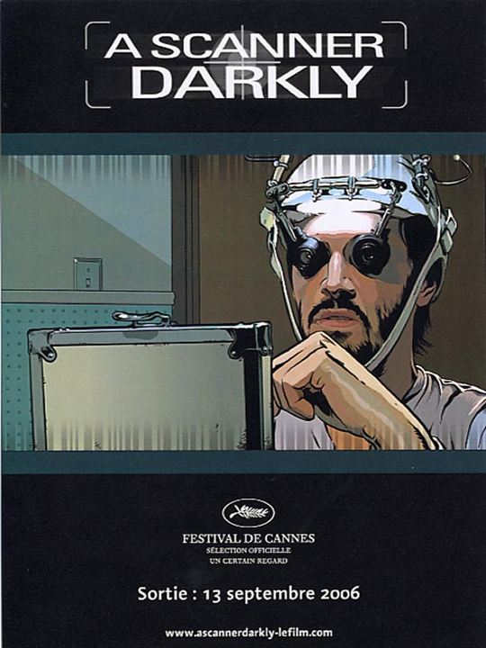 A Scanner Darkly - Der dunkle Schirm : Kinoposter
