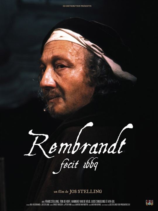 Rembrandt van Rijn - Licht und Schatten : Kinoposter Jos Stelling