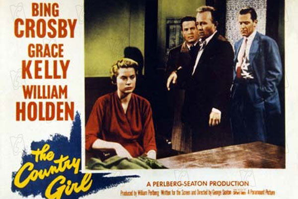 Ein Mädchen vom Lande : Bild Grace Kelly, George Seaton, Bing Crosby, William Holden