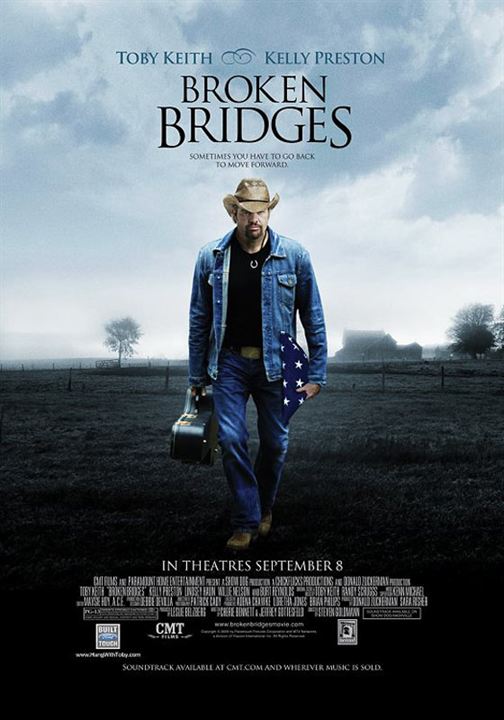 Broken Bridges : Kinoposter Steven Goldmann, Toby Keith