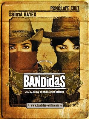 Bandidas : Kinoposter