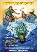 Crocodile Hunter - Auf Crash-Kurs : Kinoposter