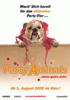 Party Animals - Wilder geht's nicht : Kinoposter