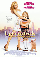 Uptown Girls – Eine Zicke kommt selten allein : Kinoposter