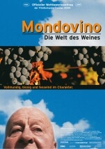 Mondovino - Die Wahrheit liegt im Wein : Kinoposter