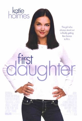 First Daughter : Kinoposter