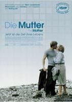 Die Mutter - The Mother : Kinoposter