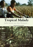 Tropical Malady : Kinoposter