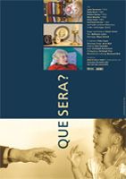 Que Sera? : Kinoposter