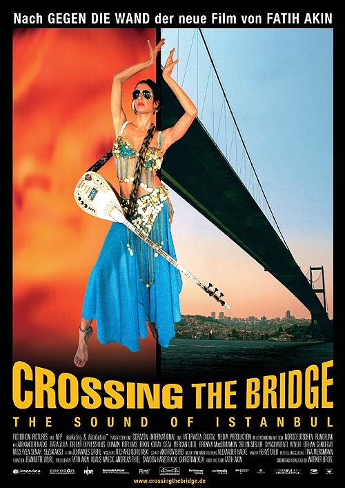 Crossing The Bridge - The Sound Of Istanbul : Kinoposter