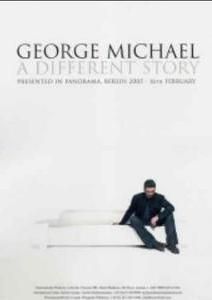 George Michael - A Different Story : Kinoposter