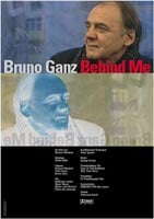 Bruno Ganz - Behind Me : Kinoposter