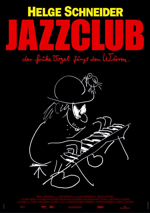 Jazzclub - Der frühe Vogel fängt den Wurm : Kinoposter