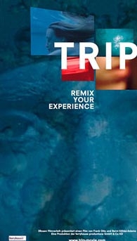 Trip - Remix Your Experience : Kinoposter